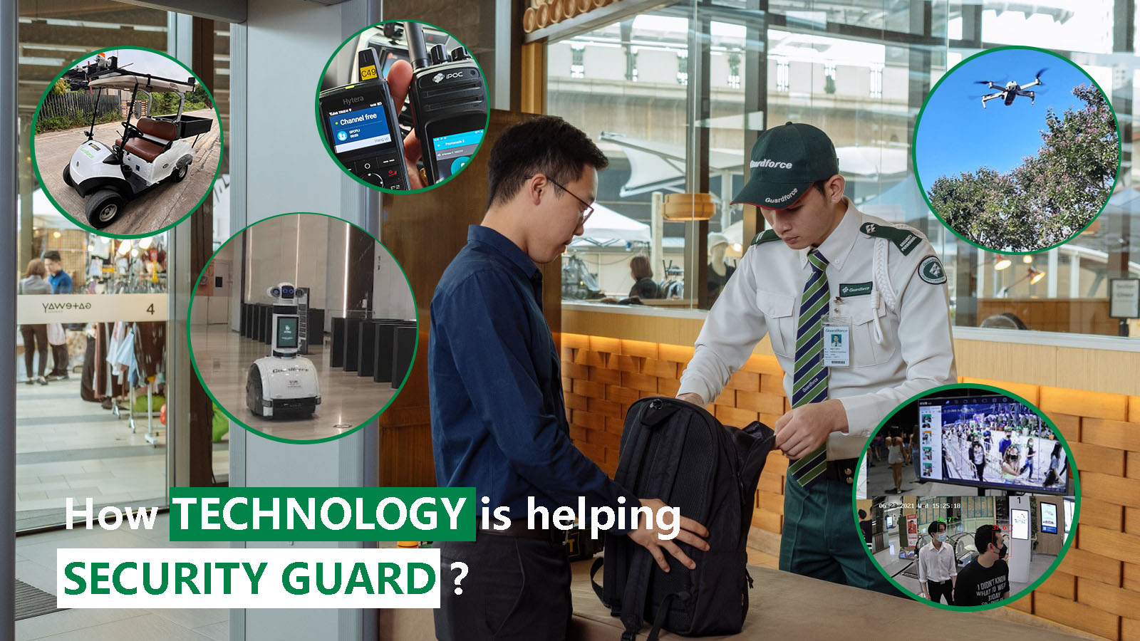 How Technology Is Helping Security Guards  | Guardforce Thailand Blog